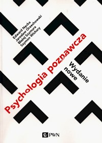 Psychologia poznawcza - Nęcka Edward, Orzechowski Jarosław, Szymura Błażej, Wichary Szymon - książka