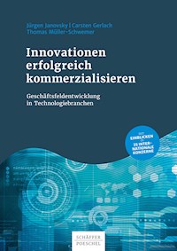 Innovationen erfolgreich kommerzialisieren - Jürgen Janovsky - ebook
