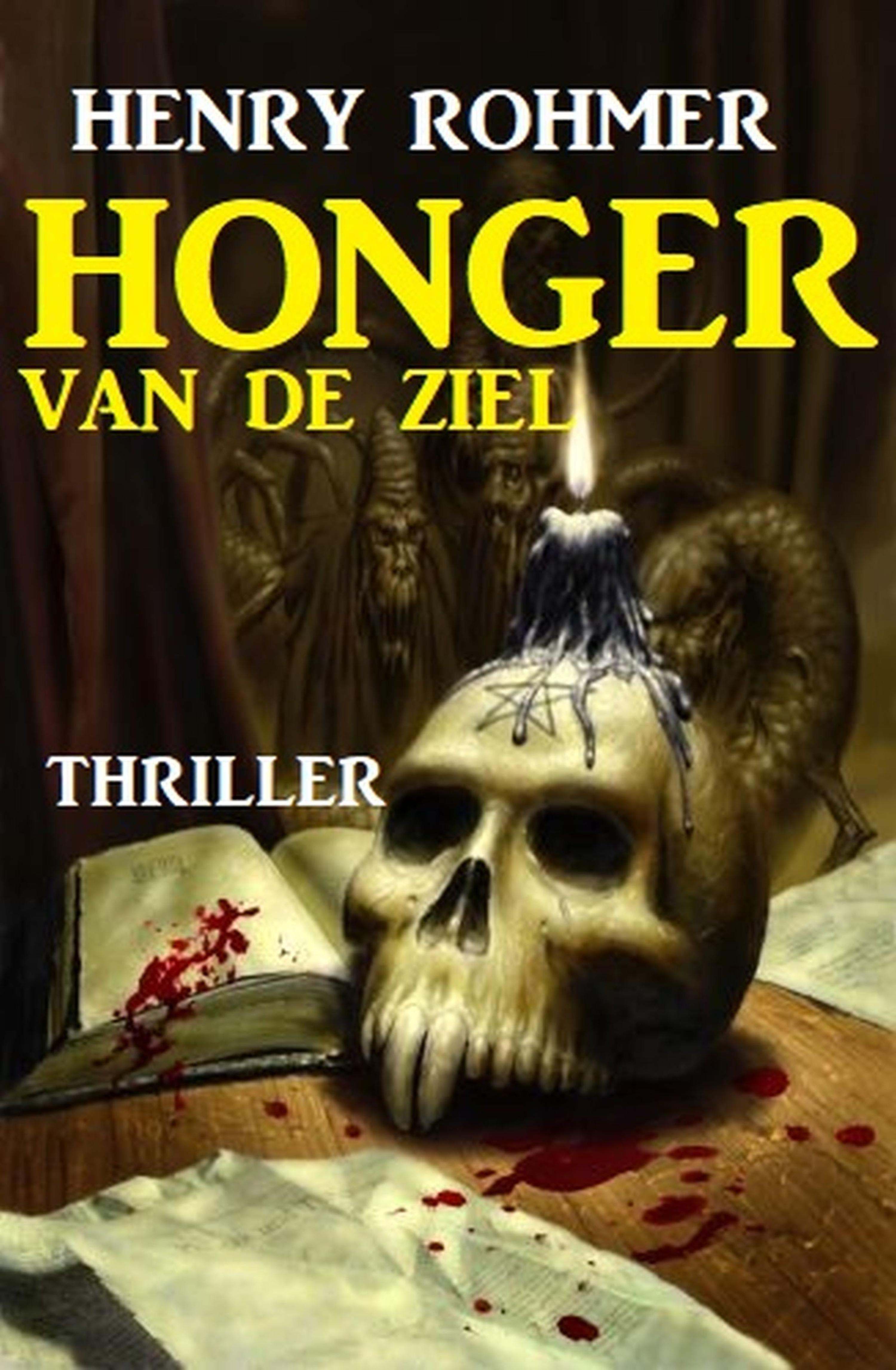 Honger van de ziel: Thriller