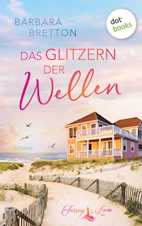 Das Glitzern der Wellen - Barbara Bretton - ebook