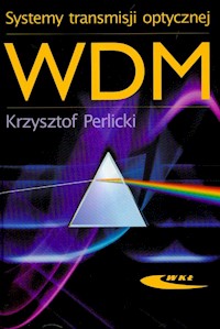 Systemy transmisji optycznej WDM - Perlicki Krzysztof - książka