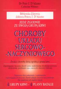 Choroby układu sercowo-naczyniowego - D'Adamo Peter J., Whitney Catherine - książka