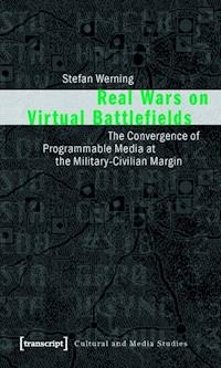 Real Wars on Virtual Battlefields - Stefan Werning - ebook