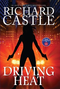 Driving Heat - Richard Castle - ebook