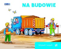 Wysuń/wsuń na budowie -  - książka