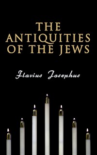 The Antiquities of the Jews - Flavius Josephus - ebook