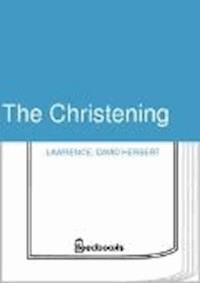The Christening - David Herbert Lawrence - darmowy ebook