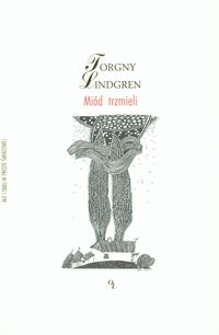 Miód trzmieli - Torgny Lindgren - książka