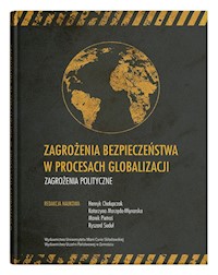 Zagrożenia bezpieczeństwa w procesach globalizacji. -  - książka