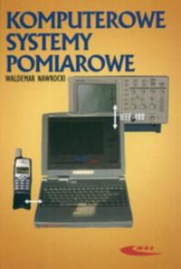 Komputerowe systemy pomiarowe - Waldemar Nawrocki - książka