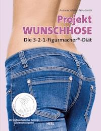 Projekt Wunschhose - Nina Smith - ebook