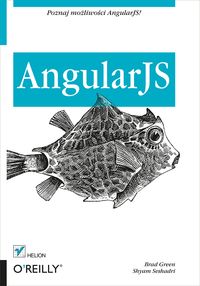 AngularJS - Green Brad, Seshadri Shyam - książka