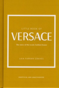 Little Book of Versace - Farran Graves Laia - książka