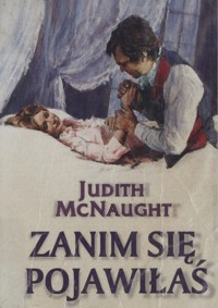 Zanim się pojawiłaś - Judith McNaught - ebook