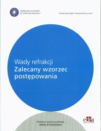 Wady refrakcji. Zalecany wzorzec praktyki -  - książka