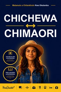 The Language Guide for Travelers - Chichewa to Maori - YouGuide - ebook