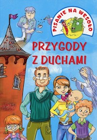 Pisanie na wesoło Przygody z duchami - Iwona Czarkowska - książka