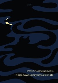 Najzabawniejszy kawał świata - Lewandowska Katarzyna - książka