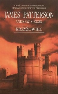 Krzyżowiec - Andrew Gross, James Patterson - ebook