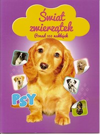 Świat zwierzątek - Psy -  - książka