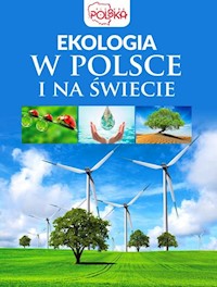 Ekologia w Polsce i na świecie - - książka