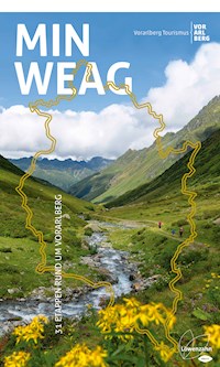 Min Weag - Vorarlberg Tourismus - ebook