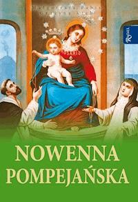Nowenna pompejańska - Małgorzata Pabis, Grażyna Kich - ebook