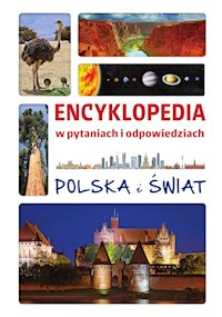 Encyklopedia w pytaniach i odpowiedziach - Jarosław Górski, Jolanta Bąk - książka
