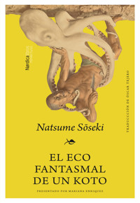 El eco fantasmal de un Koto - Soseki Natsume - ebook