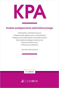 KPA Kodeks postępowania administracyjnego oraz ustawy towarzyszące -  - książka