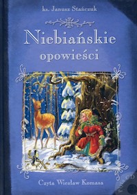 Niebiańskie opowieści - Stańczuk Janusz - książka