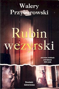 Rubin wezyrski - Walery Przyborowski - książka