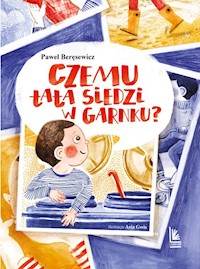 Czemu tata siedzi w garnku - Paweł Beręsewicz - książka