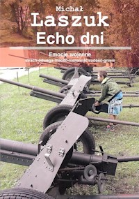 Echo dni - Laszuk Michał - książka