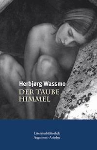 Der taube Himmel - Herbjørg Wassmo - ebook