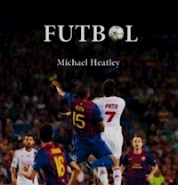Futbol - Michael Heatley - książka