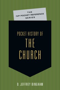 Pocket History of the Church - D. Jeffrey Bingham - ebook