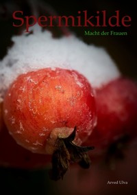 Spermikilde - Arved Ulva - ebook