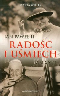 Radość i uśmiech - Marta Wielek - książka