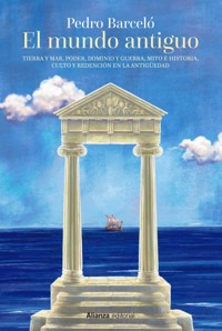 El mundo antiguo - Pedro Barceló - ebook