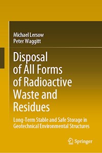 Disposal of All Forms of Radioactive Waste and Residues - Michael Lersow - ebook