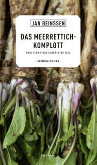 Das Meerrettich-Komplott - Jan Beinßen - ebook
