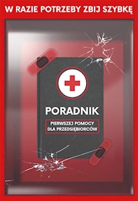 Poradnik pierwszej pomocy dla przedsiębiorców - Nowak Marcin, Szwarc Tomasz - książka
