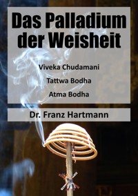 Das Palladium der Weisheit - Dr. Franz Hartmann - ebook