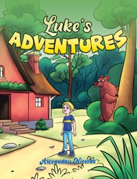 Luke's Adventures - Alexandru Niculae - ebook