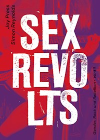 Sex Revolts - Simon Reynolds - ebook