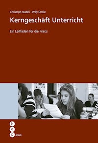 Kerngeschäft Unterricht - Christoph Städeli - ebook