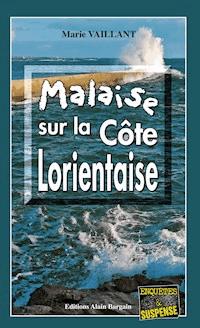 Malaise sur la Côte Lorientaise - Marie Vaillant - ebook