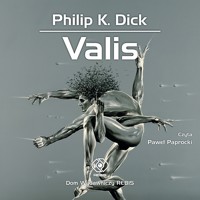 Valis - Philip K. Dick - ebook + audiobook + książka