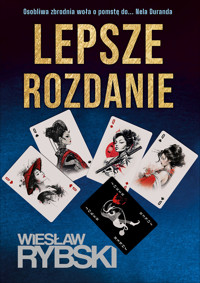 Lepsze rozdanie - Wiesław Rybski - ebook